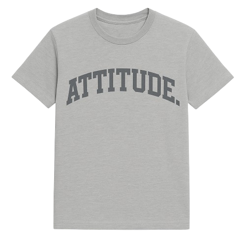 ATTITUDE. T-shirt (Grey Edition)